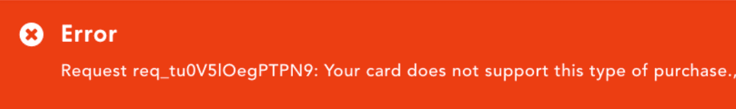 card does not support this kind of purchase error