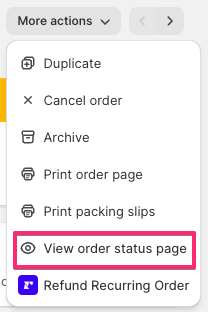 Use the View order status page in Shopify to access the Manage subscriptions link
