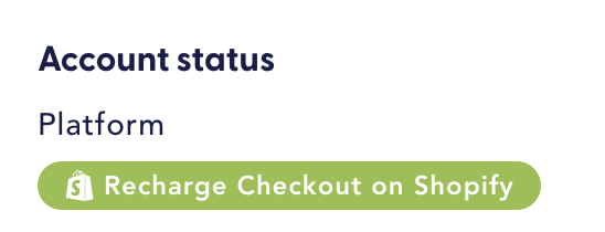 Recharge Checkout on Shopify platform label