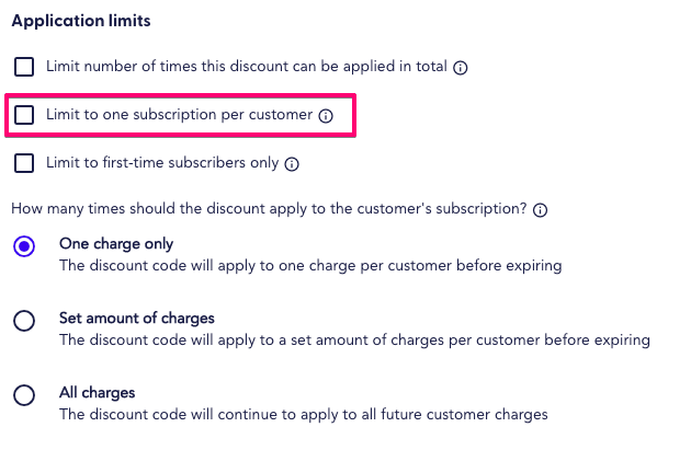 Select limit to one subscription per customer option in the discount settings