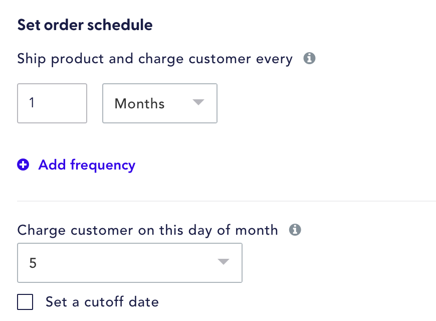 Set a charge day of the month or week in the order schedule